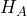 H_{A}