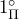 1_{\Pi}^{\circ}