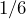 1/6